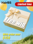 Summer sale Promotion: Get 1 FREE WIG with Order over $159. Gifts worth over $59— Auto-Added at Checkout.